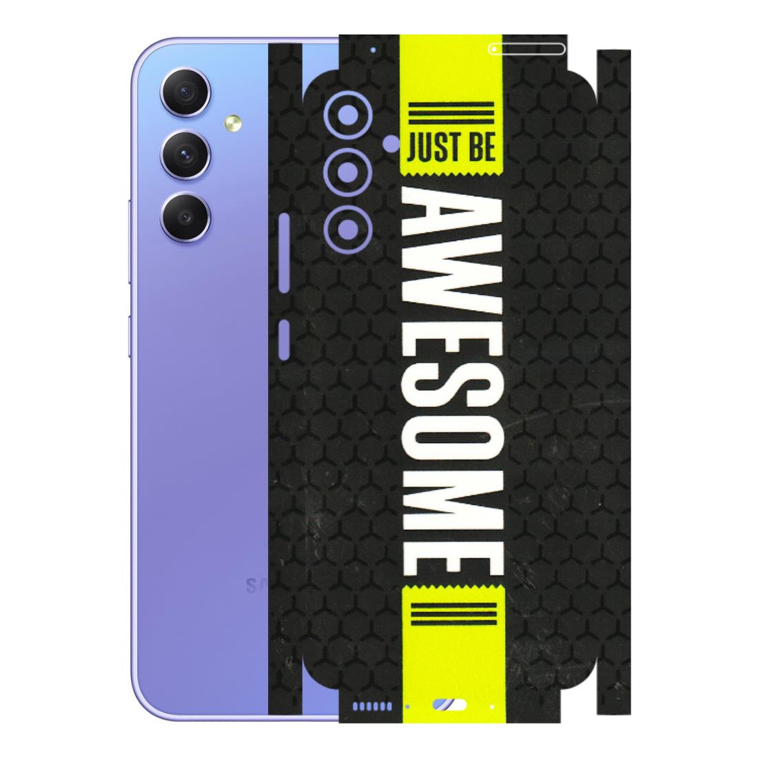 Samsung A/S Series Phone Skins (All Models) - Just Be Awesome - 3D Embossed Finish (L-101) Samsung Galaxy A34 (5G)