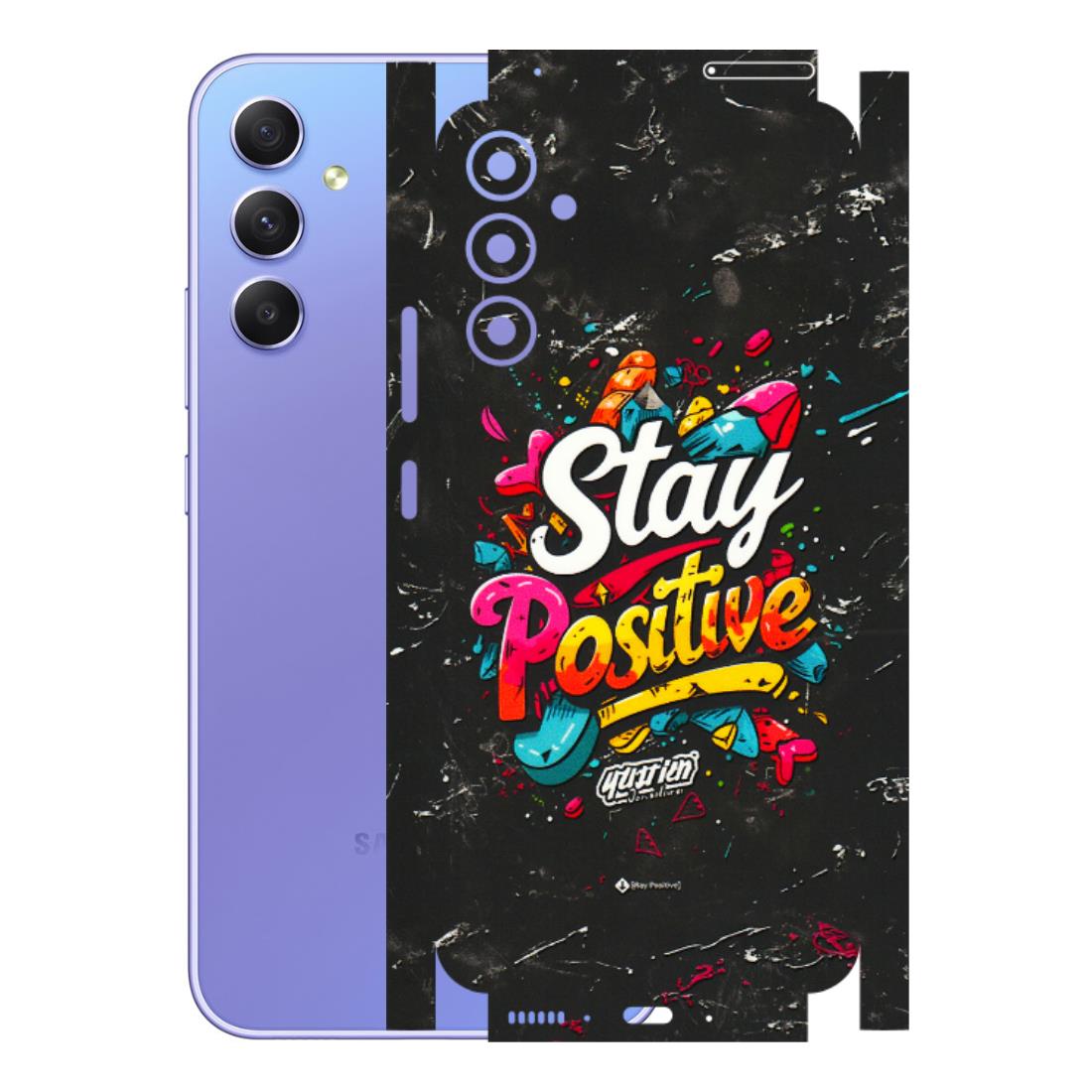 Samsung A/S Series Phone Skins (All Models) - Stay Positive Black - 3D Embossed Finish (L-31) Samsung Galaxy A34 (5G)