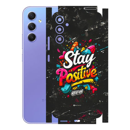 Samsung A/S Series Phone Skins (All Models) - Stay Positive Black - 3D Embossed Finish (L-31) Samsung Galaxy A34 (5G)