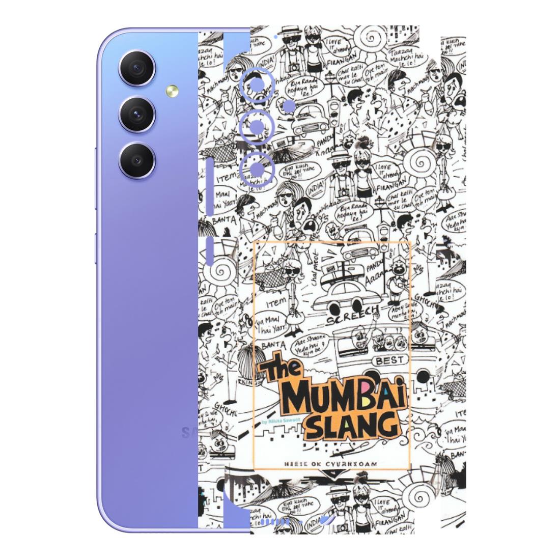 Samsung A/S Series Phone Skins (All Models) - The Mumbai Slang - Matte Finish (M-142) Samsung Galaxy A34 (5G)