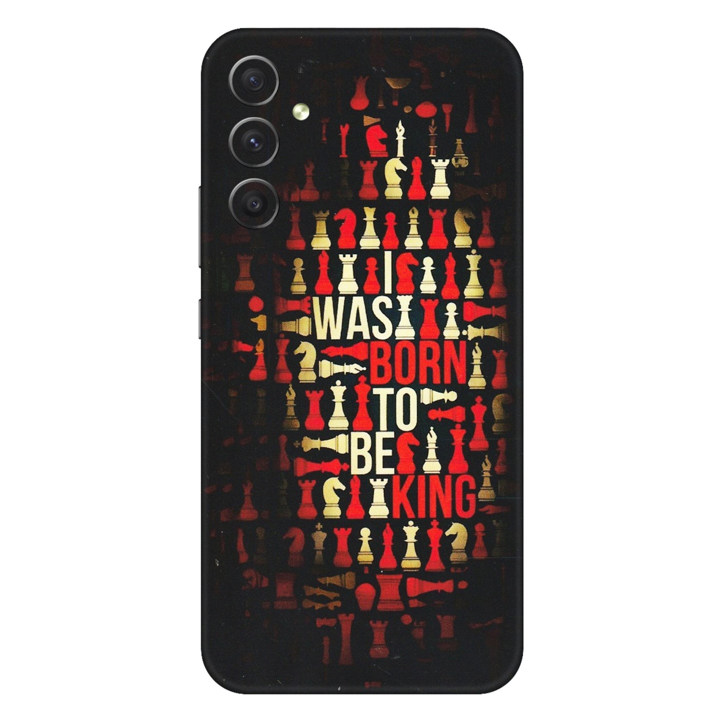 Samsung A/S Series Phone Skins (All Models) - Born To Be King - Matte Finish (M-73) Samsung Galaxy A34 (5G)