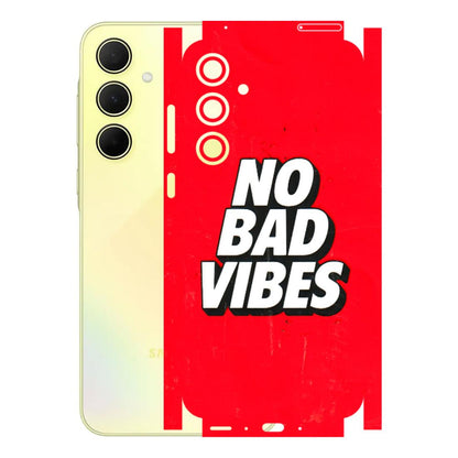 Samsung A/S Series Phone Skins (All Models) - No Bad Vibes - 3D Embossed Finish (L-280) Samsung Galaxy A35 (5G)