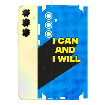 Samsung A/S Series Phone Skins (All Models) - I Can And I Will - 3D Embossed Finish (L-281) Samsung Galaxy A35 (5G)