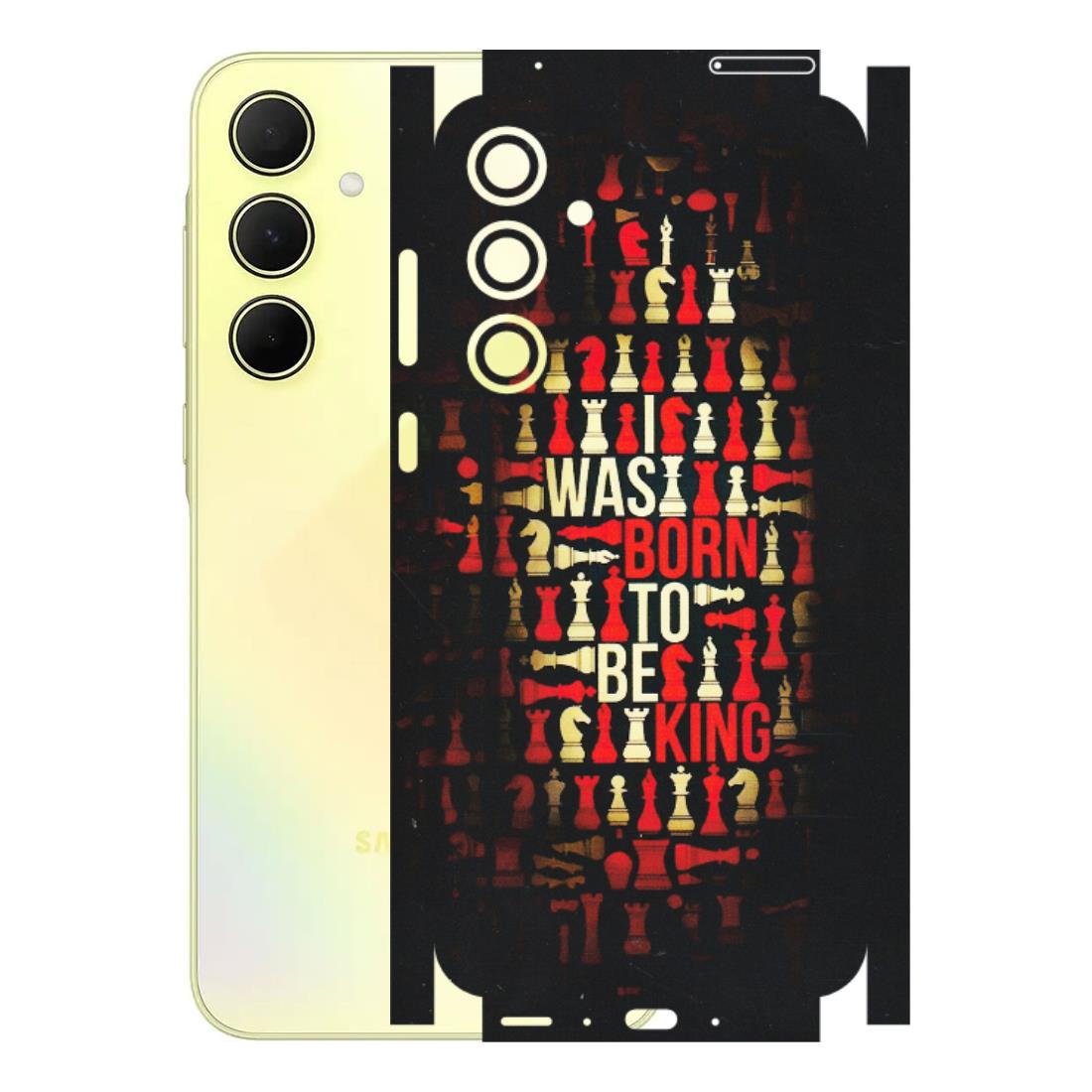 Samsung A/S Series Phone Skins (All Models) - Born To Be King - Matte Finish (M-73) Samsung Galaxy A35 (5G)