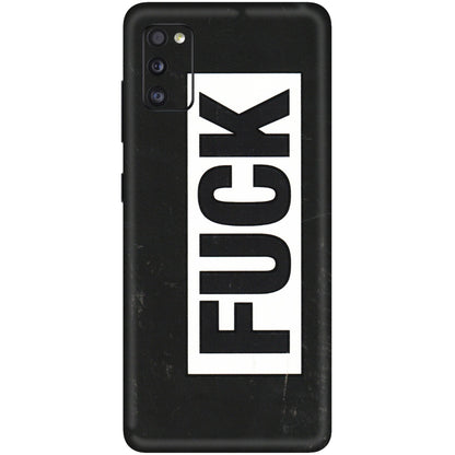 Samsung A/S Series Phone Skins (All Models) - The F Word - 3D Embossed Finish (L-255) Samsung Galaxy A41