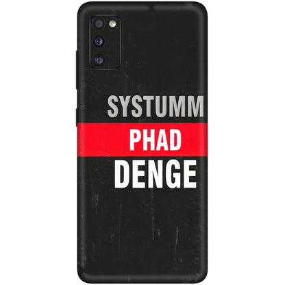 Samsung A/S Series Phone Skins (All Models) - Systumm Phad Denge - 3D Embossed Finish (L-278) Samsung Galaxy A41