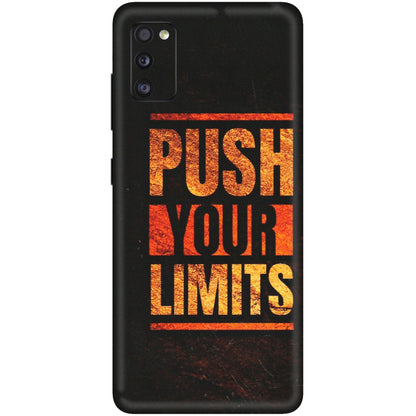 Samsung A/S Series Phone Skins (All Models) - Push Your Limits - Matte Finish (M-118) Samsung Galaxy A41