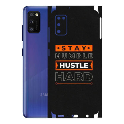 Samsung A/S Series Phone Skins (All Models) - Stay Humble Stay Hard - Matte Finish (M-48) Samsung Galaxy A41