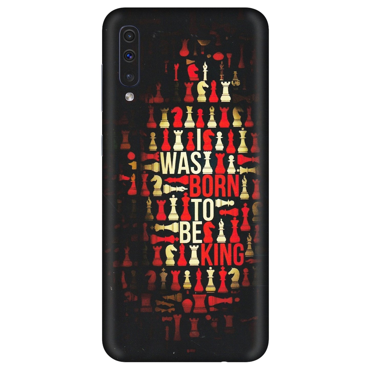 Samsung A/S Series Phone Skins (All Models) - Born To Be King - Matte Finish (M-73) Samsung Galaxy A50