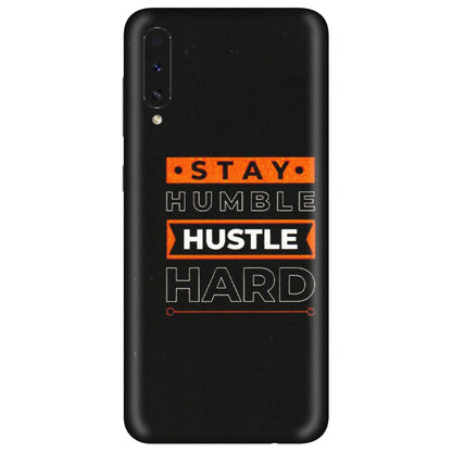 Samsung A/S Series Phone Skins (All Models) - Stay Humble Stay Hard - Matte Finish (M-48) Samsung Galaxy A50S