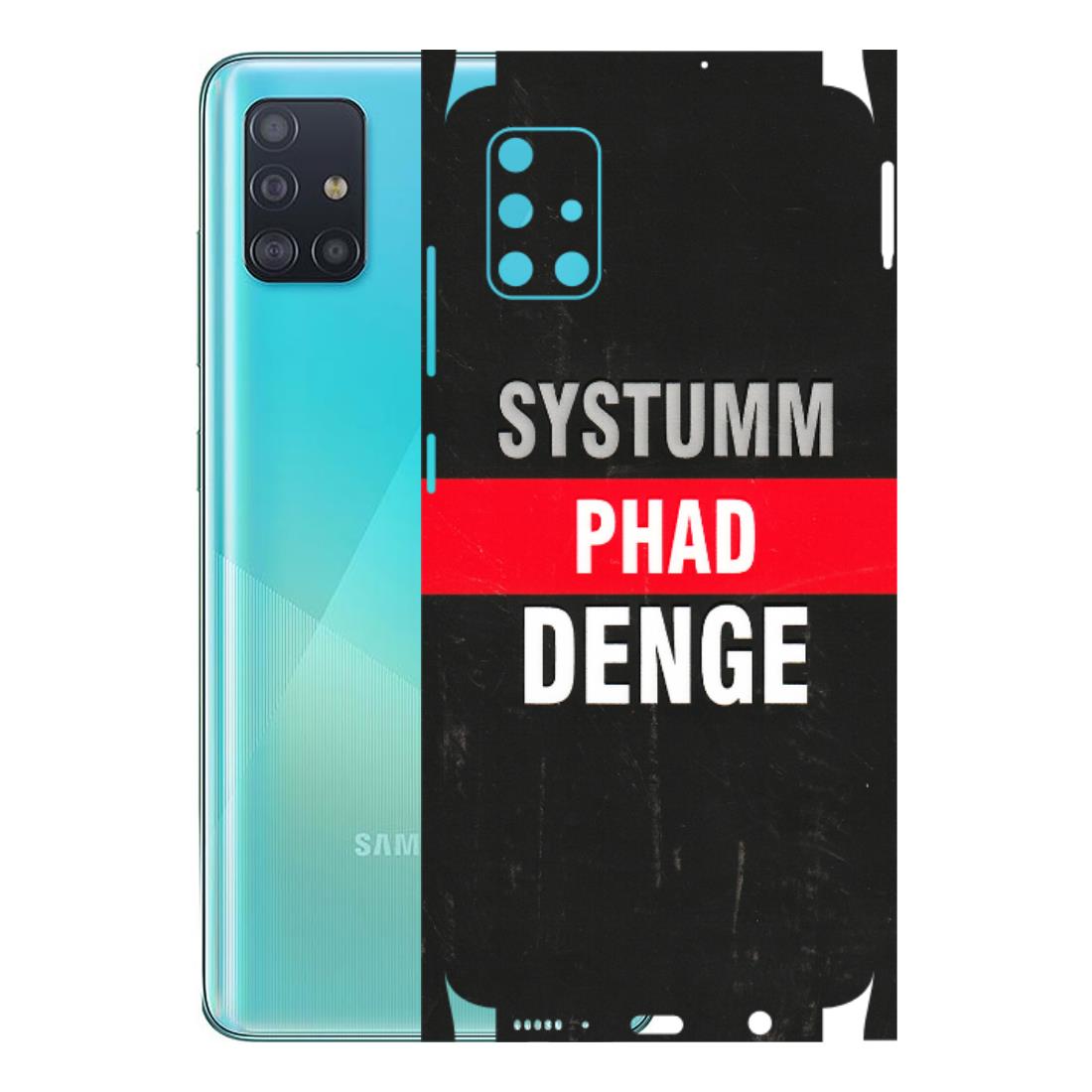 Samsung A/S Series Phone Skins (All Models) - Systumm Phad Denge - 3D Embossed Finish (L-278) Samsung Galaxy A51