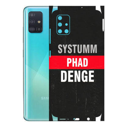 Samsung A/S Series Phone Skins (All Models) - Systumm Phad Denge - 3D Embossed Finish (L-278) Samsung Galaxy A51