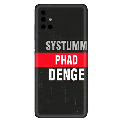 Samsung A/S Series Phone Skins (All Models) - Systumm Phad Denge - 3D Embossed Finish (L-278) Samsung Galaxy A51