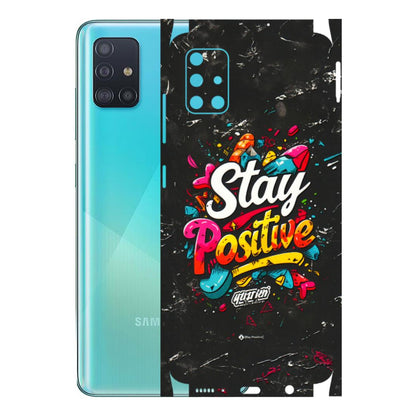 Samsung A/S Series Phone Skins (All Models) - Stay Positive Black - 3D Embossed Finish (L-31) Samsung Galaxy A51