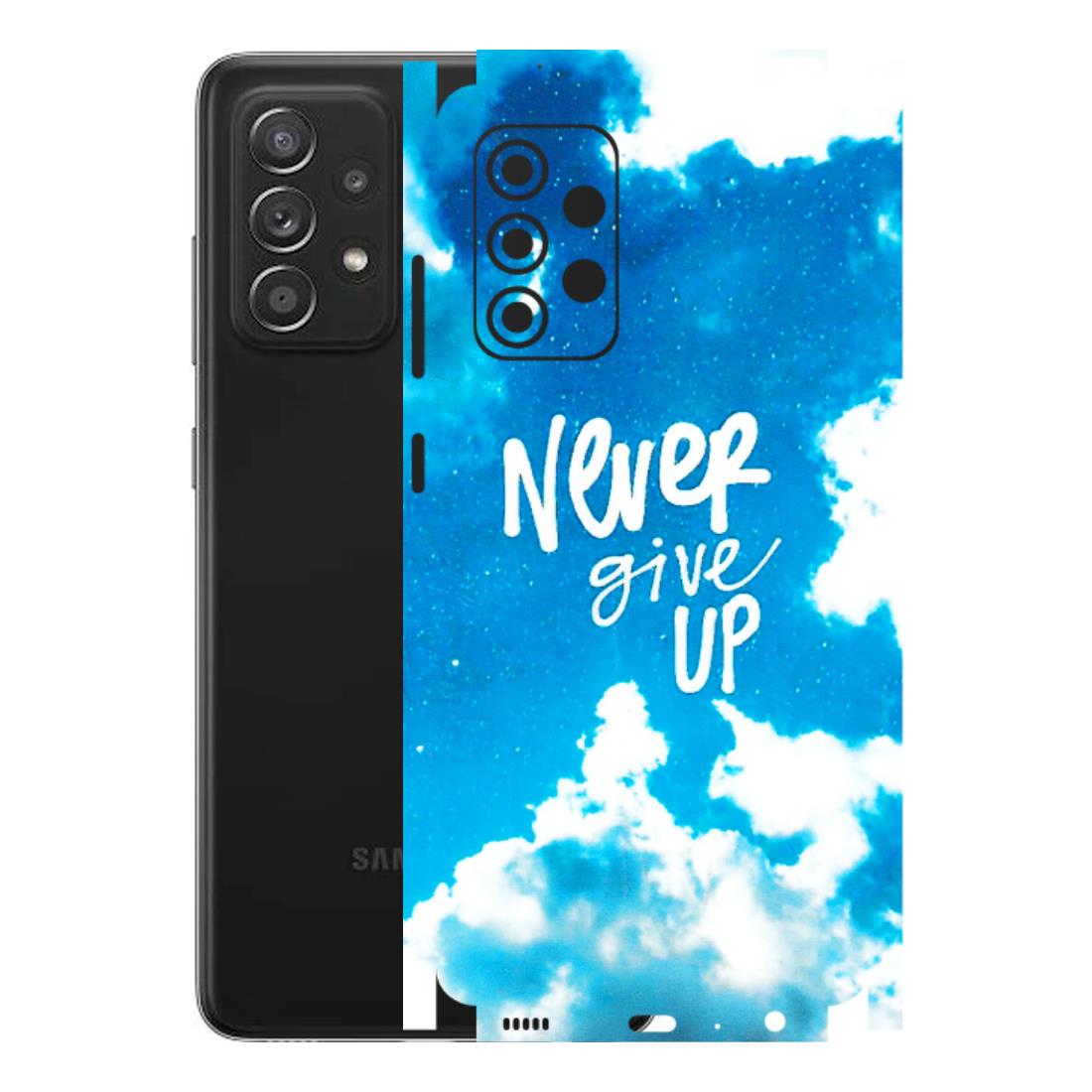 Samsung A/S Series Phone Skins (All Models) - Never Give Up - 3D Embossed Finish (L-279) Samsung Galaxy A52s (5G)