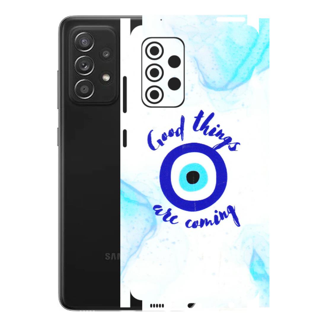 Samsung A/S Series Phone Skins (All Models) - Evil Eye Good Things Are Coming - 3D Embossed Finish (L-322) Samsung Galaxy A52s (5G)