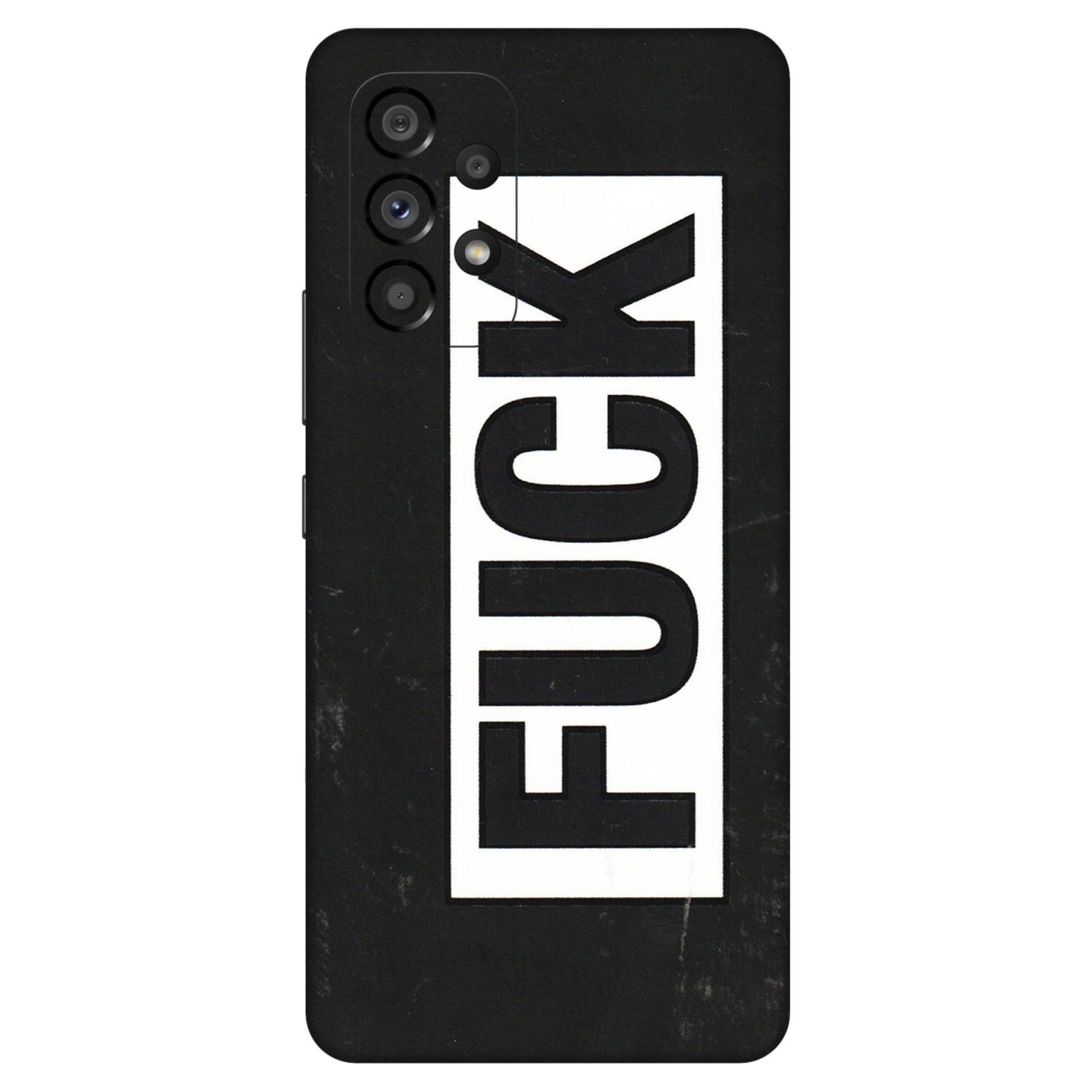 Samsung M/F/Note/Flip and C Phone Skins (All Models) - The F Word - 3D Embossed Finish (L-255) Samsung Galaxy A53 (5G)
