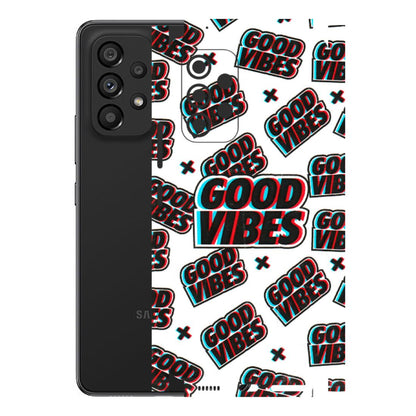 Samsung M/F/Note/Flip and C Phone Skins (All Models) - Good Vibes - 3D Embossed Finish (L-282) Samsung Galaxy A53 (5G)