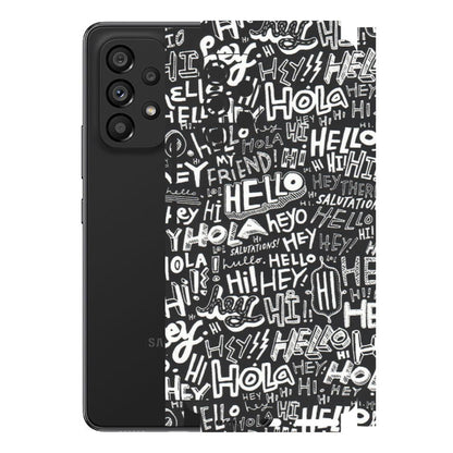 Samsung M/F/Note/Flip and C Phone Skins (All Models) - Hi Hello Doodles - Matte Finish (M-25) Samsung Galaxy A53 (5G)