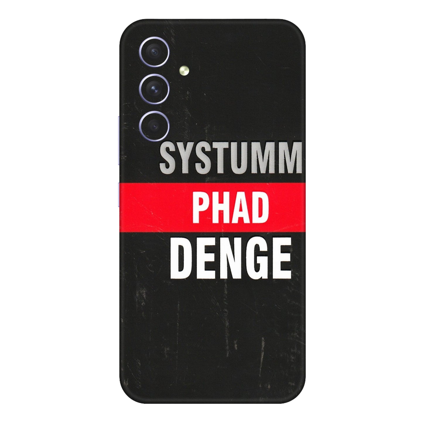 Samsung A/S Series Phone Skins (All Models) - Systumm Phad Denge - 3D Embossed Finish (L-278) Samsung Galaxy A54 (5G)