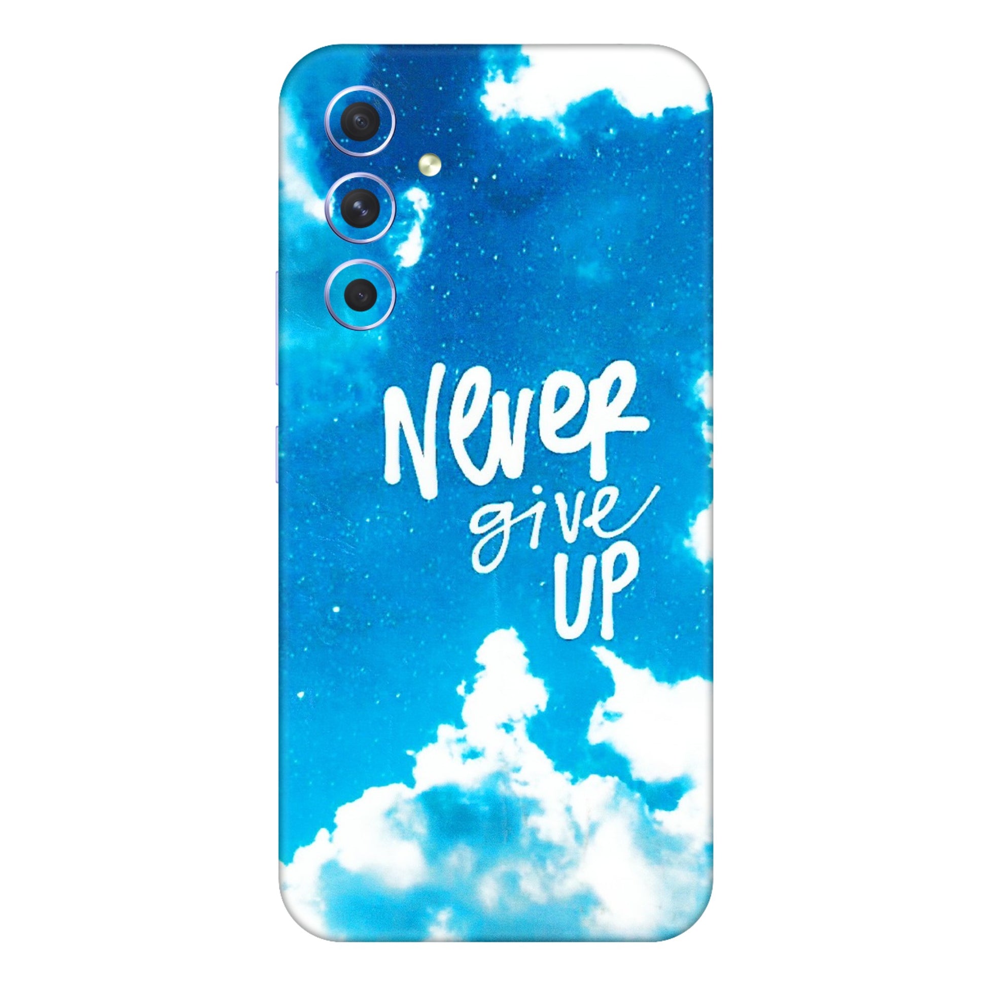Samsung A/S Series Phone Skins (All Models) - Never Give Up - 3D Embossed Finish (L-279) Samsung Galaxy A54 (5G)