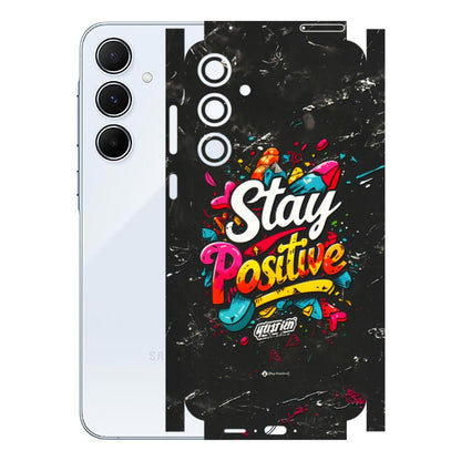 Samsung A/S Series Phone Skins (All Models) - Stay Positive Black - 3D Embossed Finish (L-31) Samsung Galaxy A55 (5G)