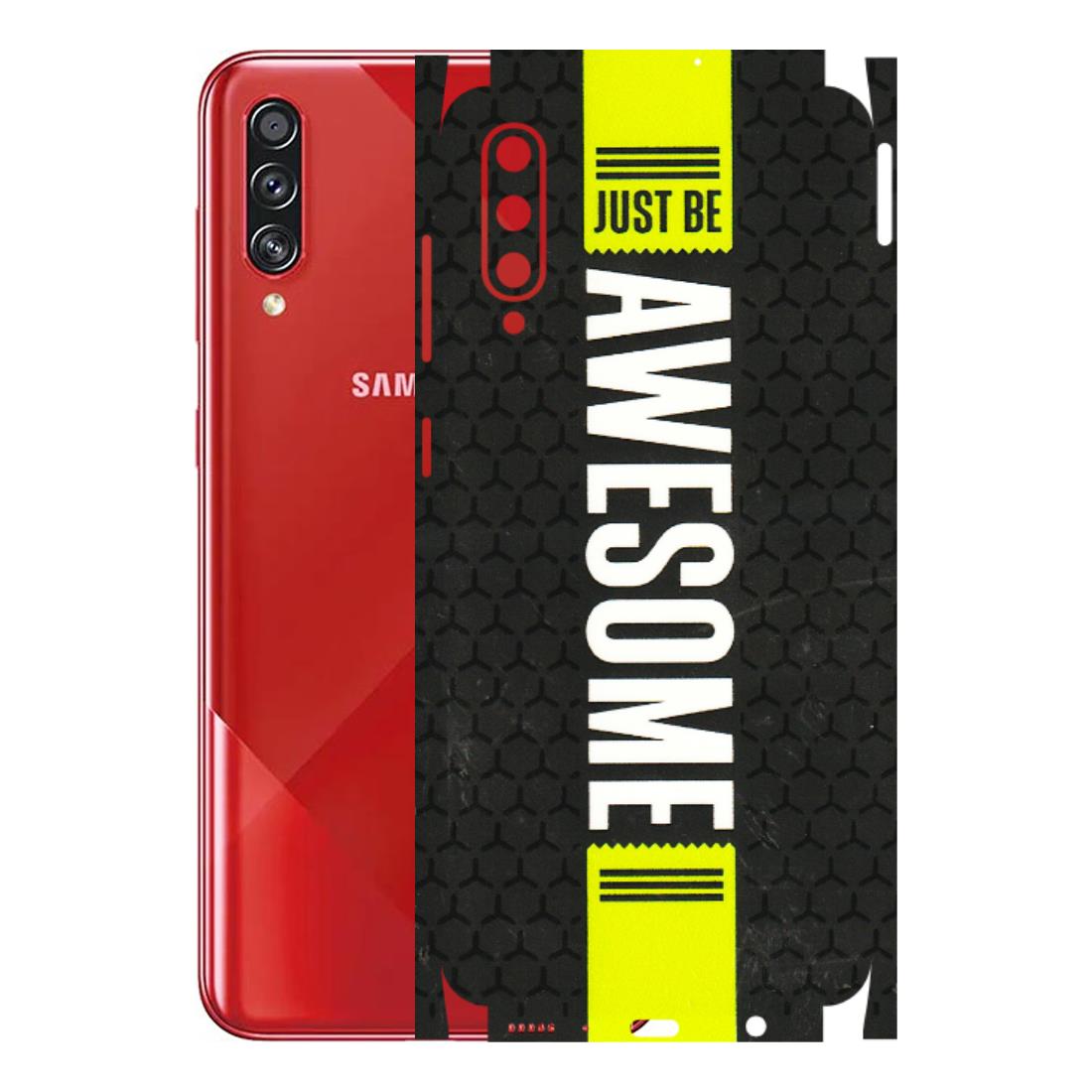 Samsung A/S Series Phone Skins (All Models) - Just Be Awesome - 3D Embossed Finish (L-101) Samsung Galaxy A70s