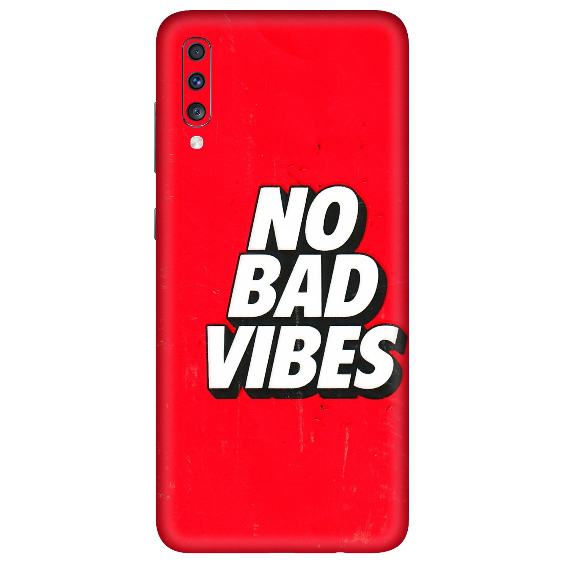 Samsung A/S Series Phone Skins (All Models) - No Bad Vibes - 3D Embossed Finish (L-280) Samsung Galaxy A70