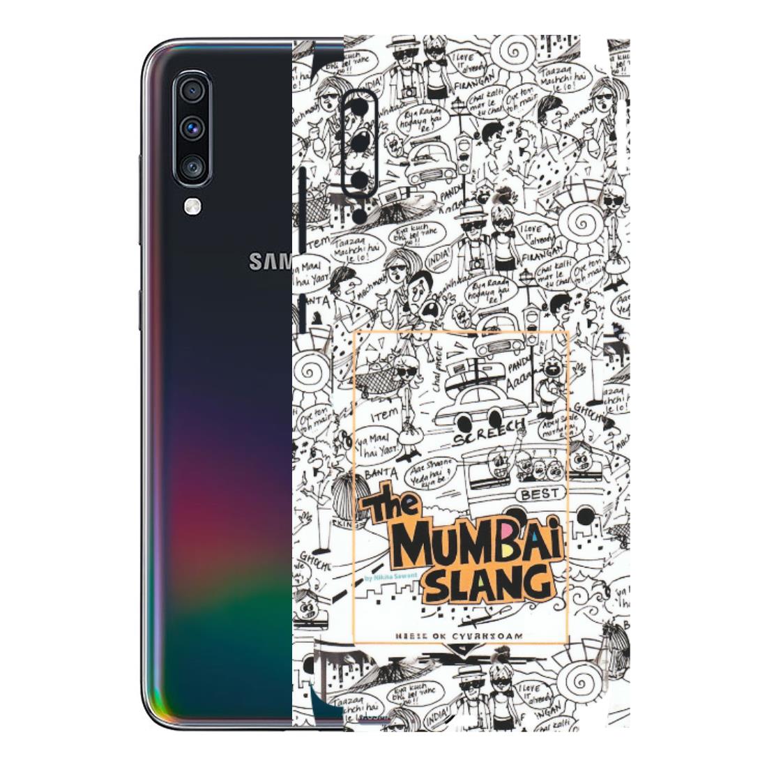 Samsung A/S Series Phone Skins (All Models) - The Mumbai Slang - Matte Finish (M-142) Samsung Galaxy A70