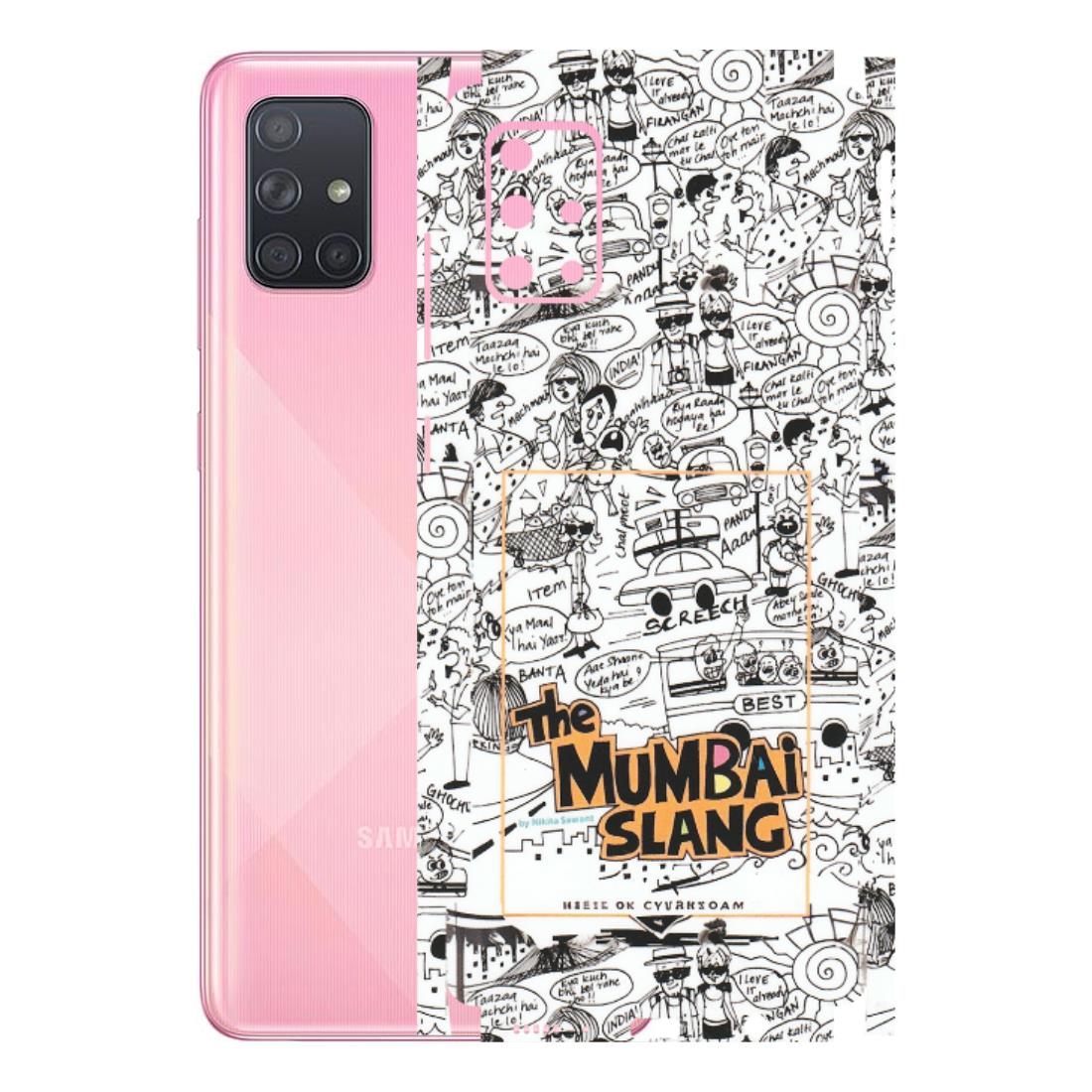 Samsung A/S Series Phone Skins (All Models) - The Mumbai Slang - Matte Finish (M-142) Samsung Galaxy A71