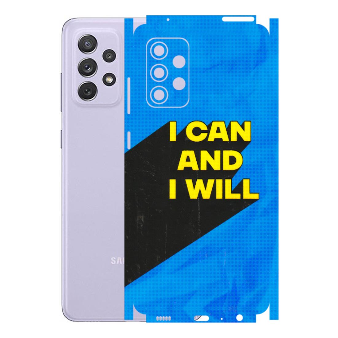 Samsung A/S Series Phone Skins (All Models) - I Can And I Will - 3D Embossed Finish (L-281) Samsung Galaxy A72