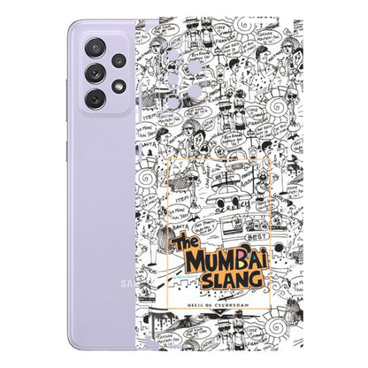 Samsung A/S Series Phone Skins (All Models) - The Mumbai Slang - Matte Finish (M-142) Samsung Galaxy A72