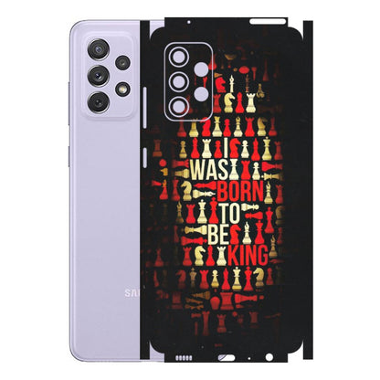 Samsung A/S Series Phone Skins (All Models) - Born To Be King - Matte Finish (M-73) Samsung Galaxy A72