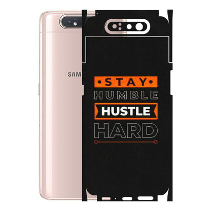 Samsung A/S Series Phone Skins (All Models) - Stay Humble Stay Hard - Matte Finish (M-48) Samsung Galaxy A80