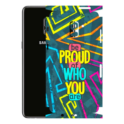 Samsung A/S Series Phone Skins (All Models) - Be Proud Of Who You Are - 3D Embossed Finish (L-277) Samsung Galaxy A8 Plus