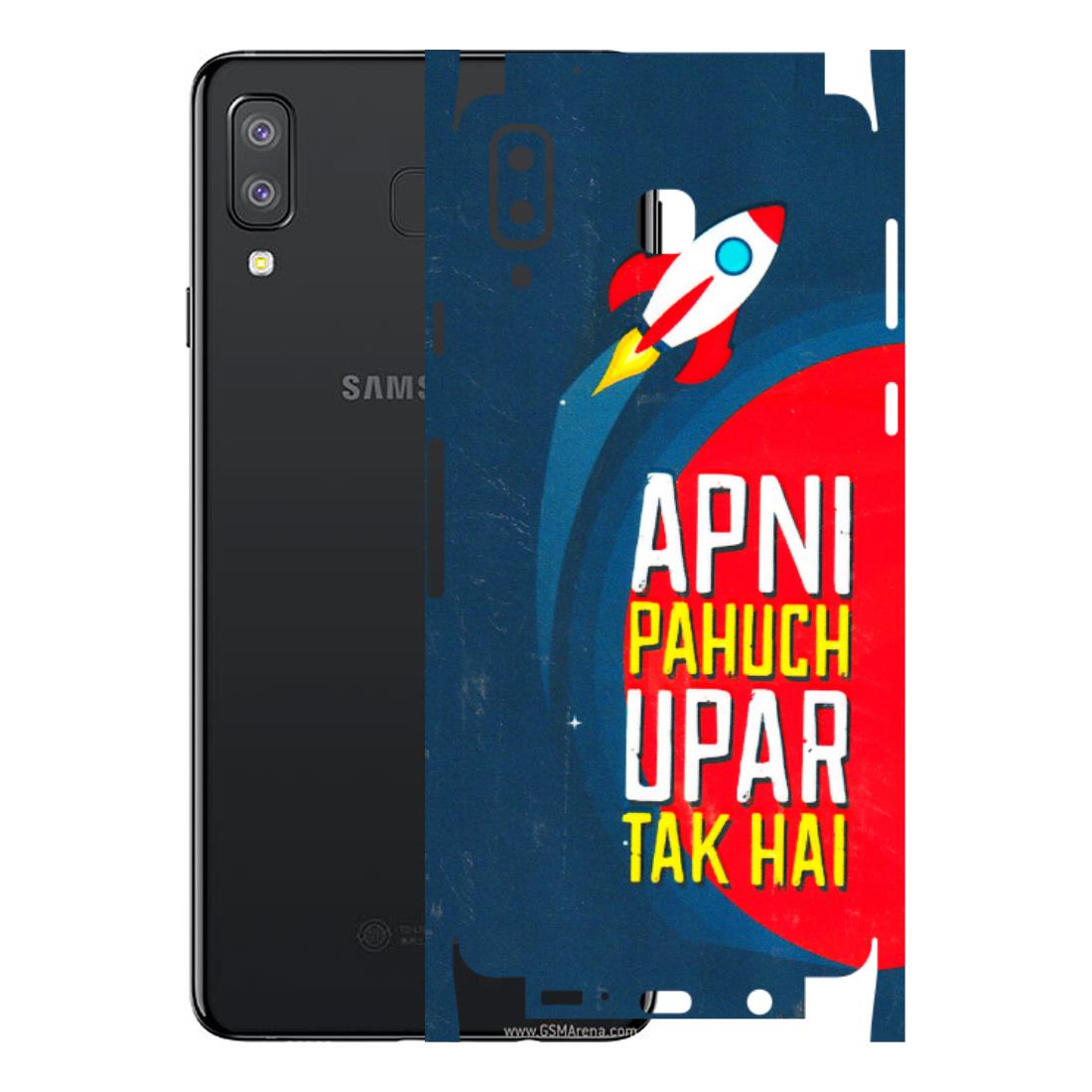 Samsung A/S Series Phone Skins (All Models) - Apni Pahuch Upar Tak Hai - 3D Embossed Finish (L-276) Samsung Galaxy A8 Star