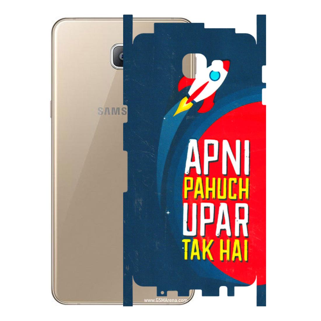 Samsung A/S Series Phone Skins (All Models) - Apni Pahuch Upar Tak Hai - 3D Embossed Finish (L-276) Samsung Galaxy A9 2016