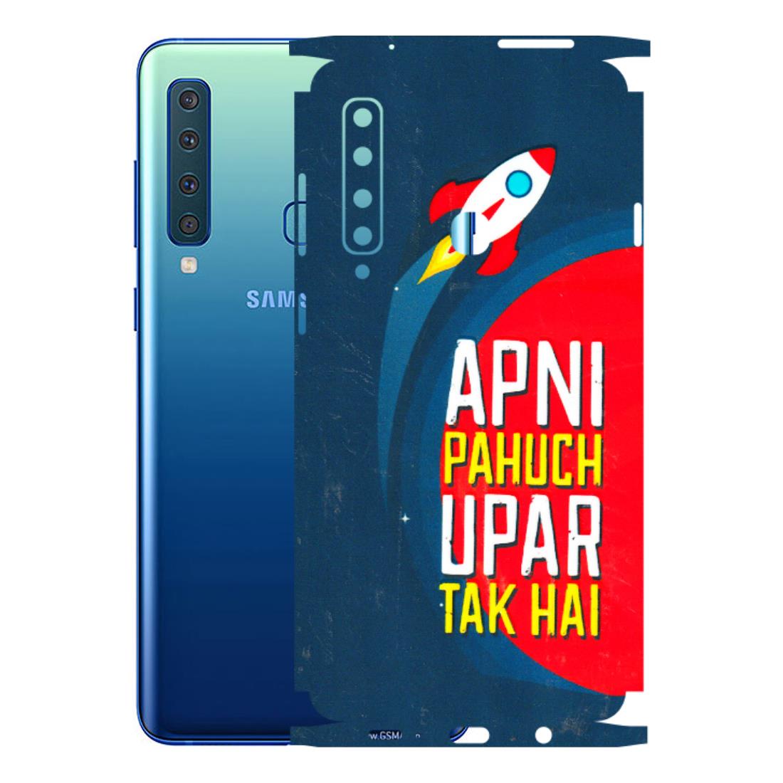 Samsung A/S Series Phone Skins (All Models) - Apni Pahuch Upar Tak Hai - 3D Embossed Finish (L-276) Samsung Galaxy A9 2018