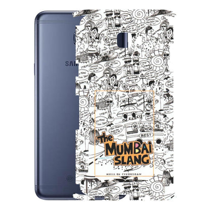 Samsung M/F/Note/Flip and C Phone Skins (All Models) - The Mumbai Slang - Matte Finish (M-142) Samsung Galaxy C7 Pro