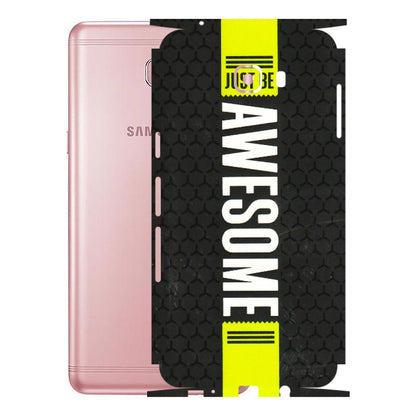 Samsung M/F/Note/Flip and C Phone Skins (All Models) - Just Be Awesome - 3D Embossed Finish (L-101) Samsung Galaxy C9 Pro