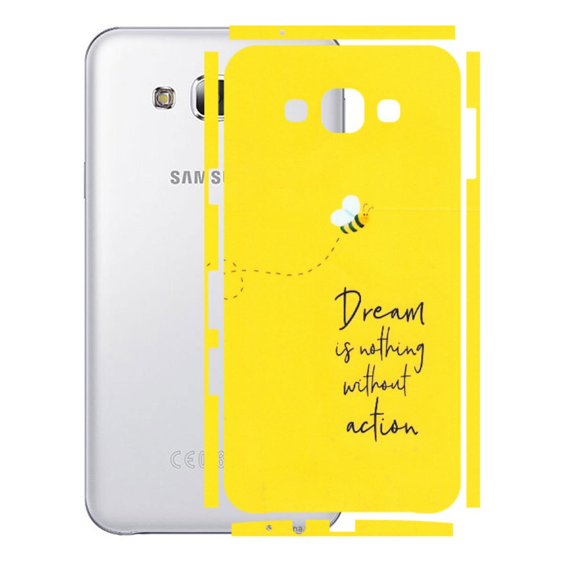 Samsung M/F/Note/Flip and C Phone Skins (All Models) - Dream Is Nothing Without Action - Matte Finish (M-138) Samsung Galaxy E7