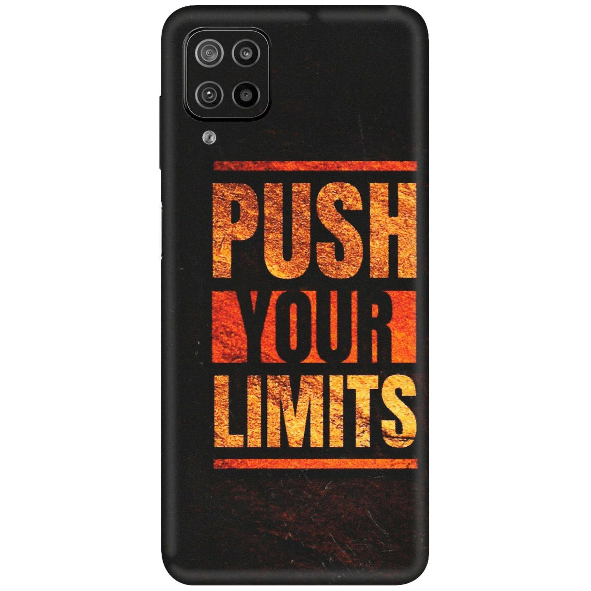 Samsung M/F/Note/Flip and C Phone Skins (All Models) - Push Your Limits - Matte Finish (M-118) Samsung Galaxy F12