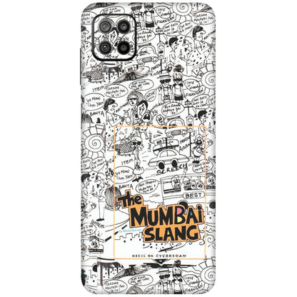 Samsung M/F/Note/Flip and C Phone Skins (All Models) - The Mumbai Slang - Matte Finish (M-142) Samsung Galaxy F12