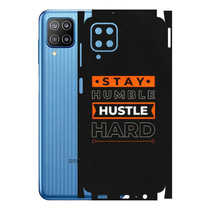 Samsung M/F/Note/Flip and C Phone Skins (All Models) - Stay Humble Stay Hard - Matte Finish (M-48) Samsung Galaxy F12
