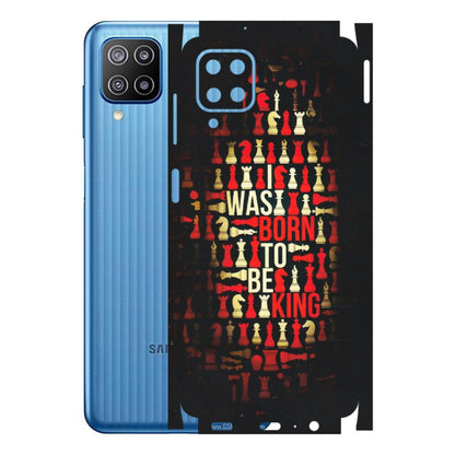 Samsung M/F/Note/Flip and C Phone Skins (All Models) - Born To Be King - Matte Finish (M-73) Samsung Galaxy F12