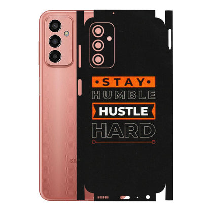 Samsung M/F/Note/Flip and C Phone Skins (All Models) - Stay Humble Stay Hard - Matte Finish (M-48) Samsung Galaxy F13