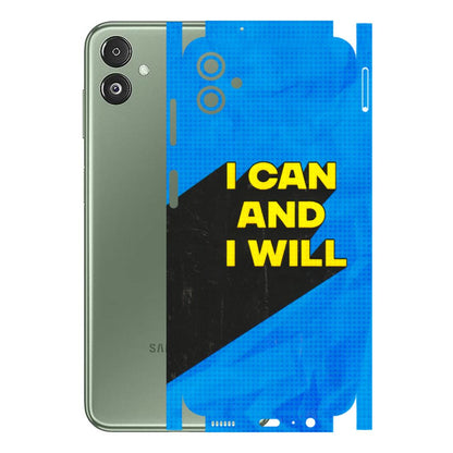 Samsung M/F/Note/Flip and C Phone Skins (All Models) - I Can And I Will - 3D Embossed Finish (L-281) Samsung Galaxy F14 (5G)