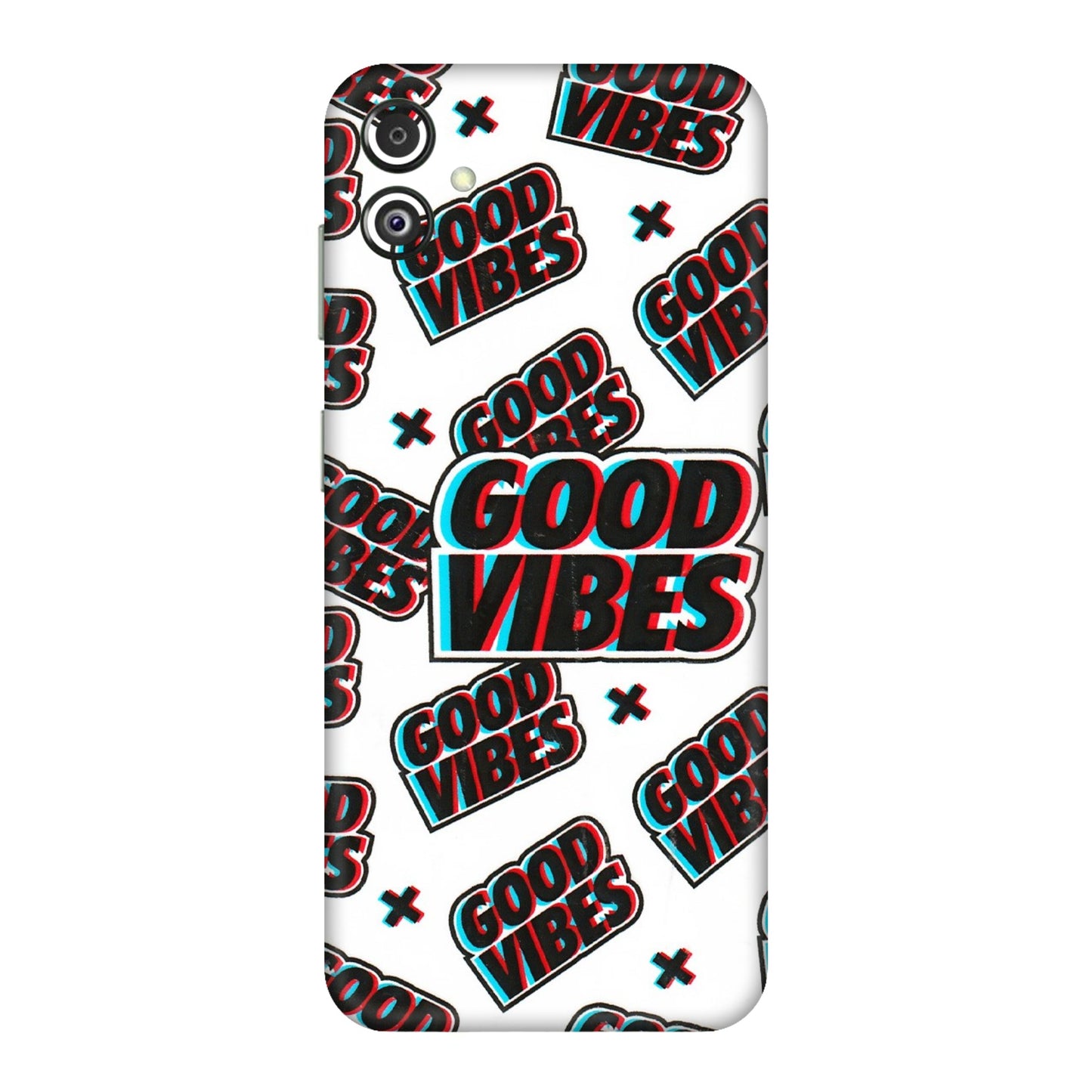 Samsung M/F/Note/Flip and C Phone Skins (All Models) - Good Vibes - 3D Embossed Finish (L-282) Samsung Galaxy F14 (5G)