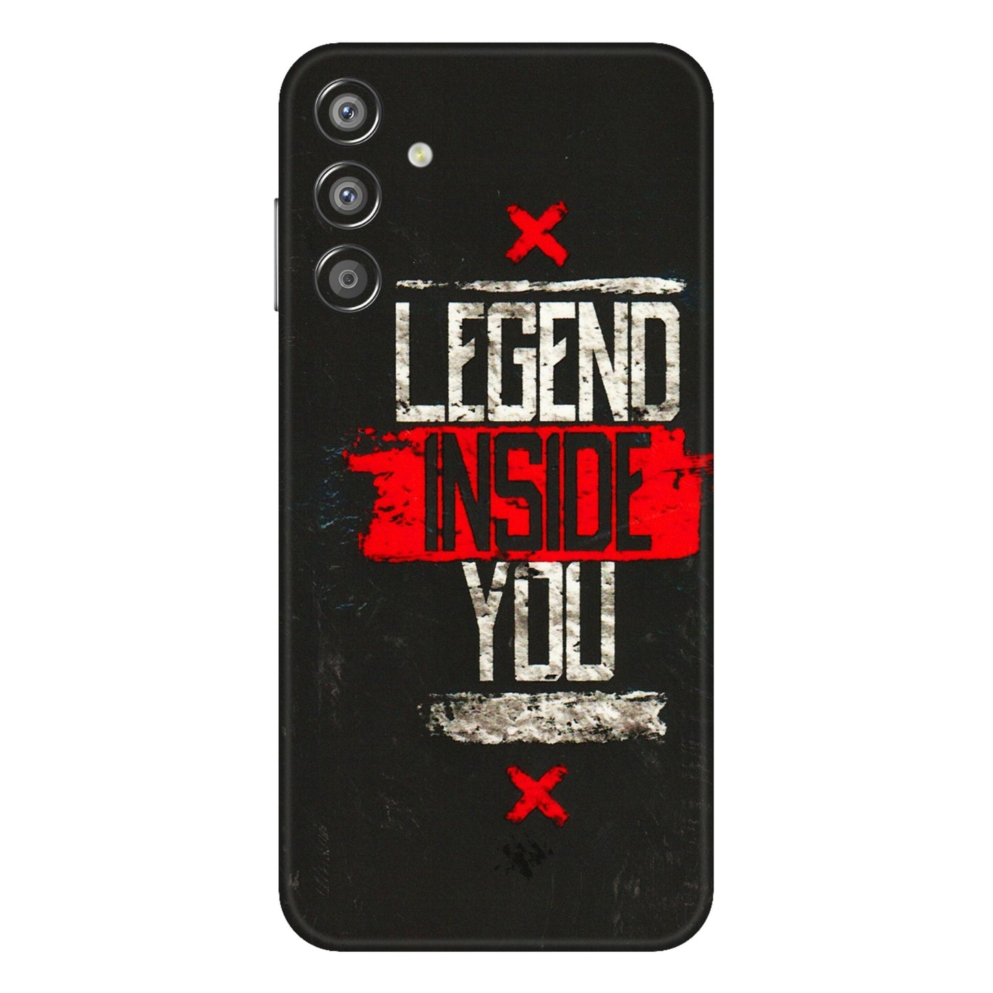 Samsung M/F/Note/Flip and C Phone Skins (All Models) - Legend Inside You - 3D Embossed Finish (L-186) Samsung Galaxy F15 (5G)