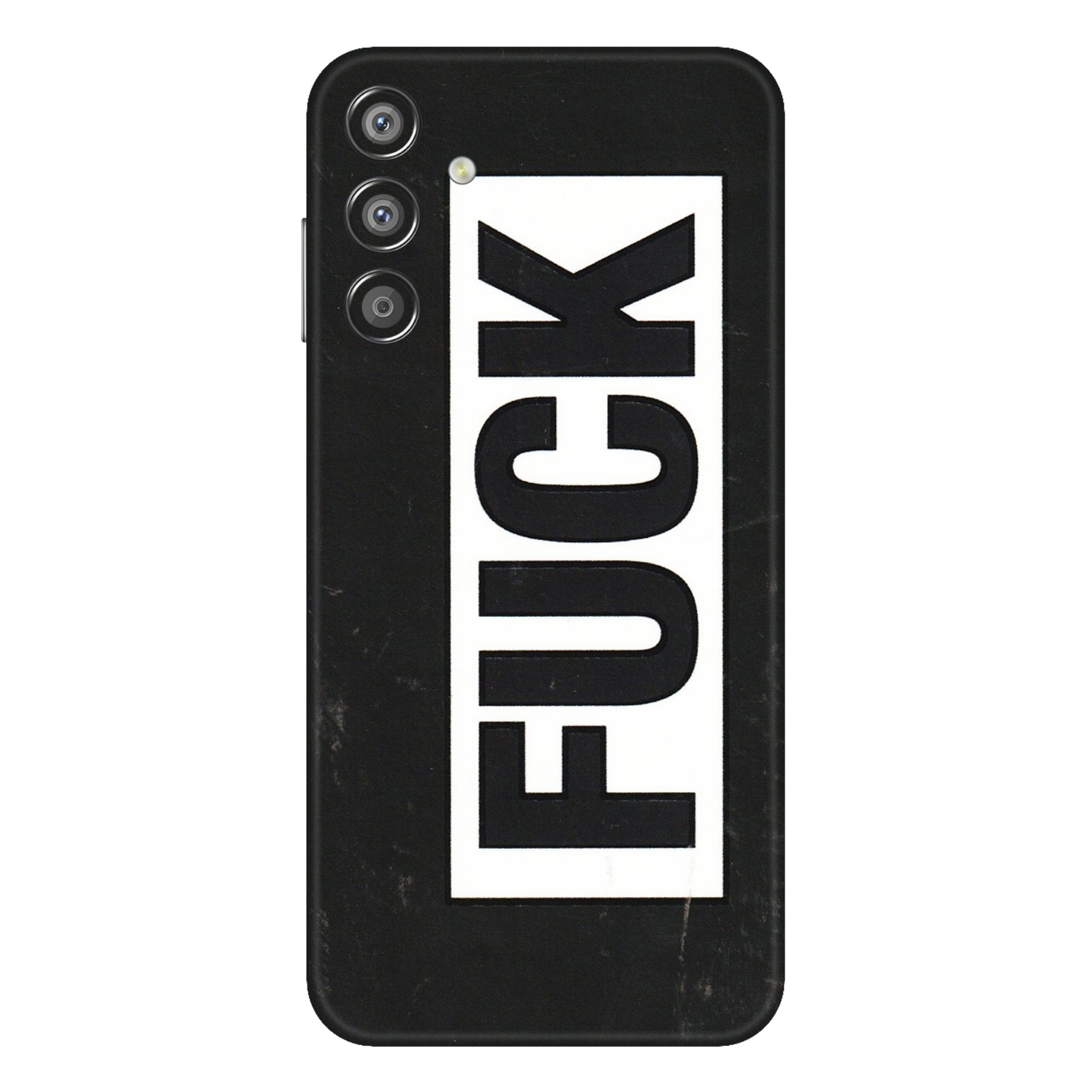 Samsung M/F/Note/Flip and C Phone Skins (All Models) - The F Word - 3D Embossed Finish (L-255) Samsung Galaxy F15 (5G)